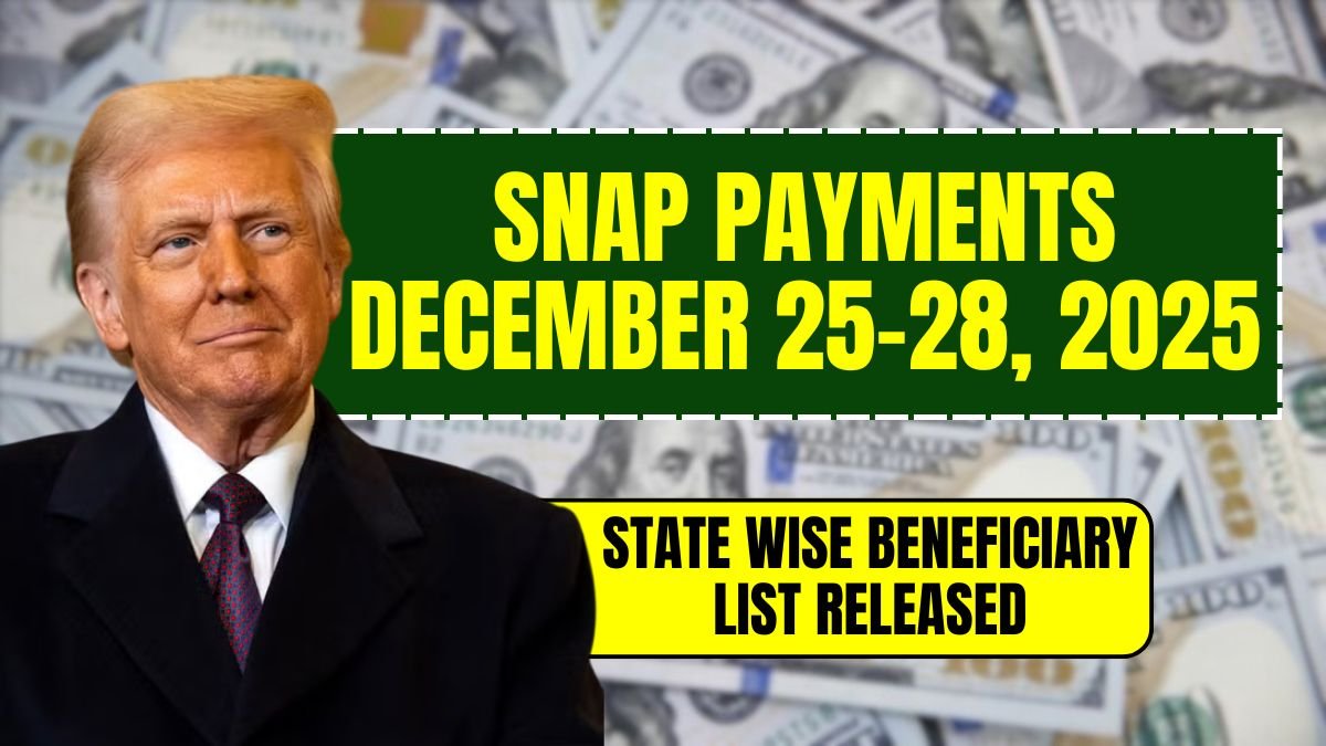 SNAP Payments December 25-28, 2025: State Wise Beneficiary List Released